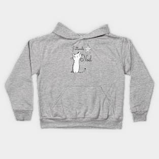 J'attends Noël - I wait for Christmas funny mischievous cat Kids Hoodie